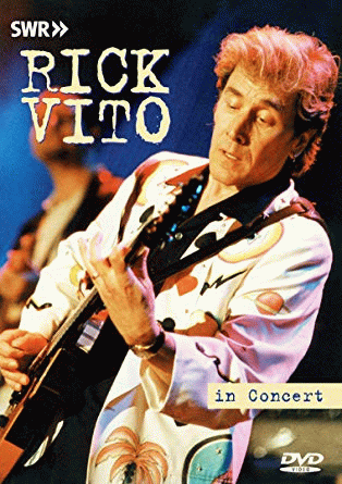Rick Vito : In Concert